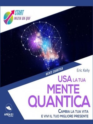 cover image of Usa la tua mente quantica
